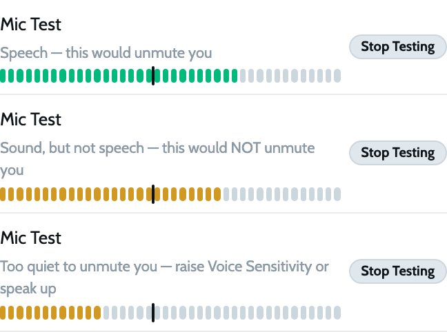 Three Mic Test states: green bars for speech, yellow for sound that is not speech, yellow for too quiet.